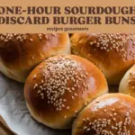 ONE-HOUR SOURDOUGH DISCARD BURGER BUNS