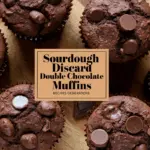 Sourdough Discard Double Chocolate Muffins Recipe